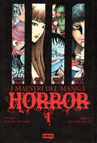 Fumetto - I maestri del manga horror n.1: Kanako inuki, junji ito, hideshi hino, shin'ichi koga