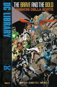 Fumetto - The brave and the bold n.1: I signori della sorte