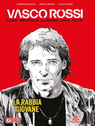 Fumetto - Vasco rossi n.1: La rabbia giovane