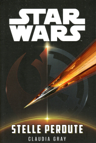 Romanzo - Star wars - novel: Stelle perdute