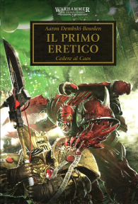 Romanzo - Warhammer 40.000 - the horus heresy - novel n.14: Il primo eretico